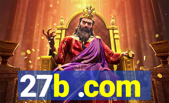 27b .com